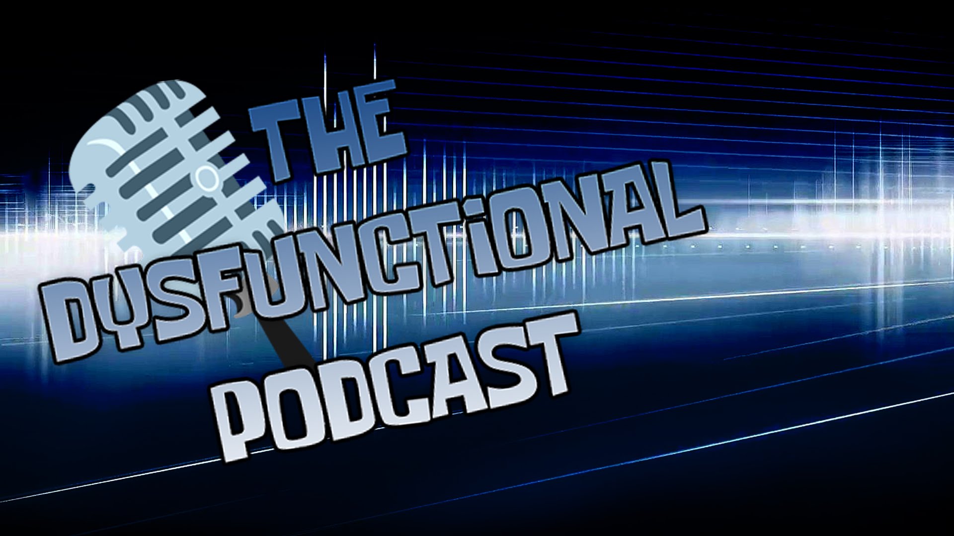 Dysfunctional Podcast (November 2015)